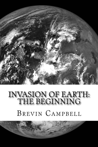 Invasion of Earth The Beginning