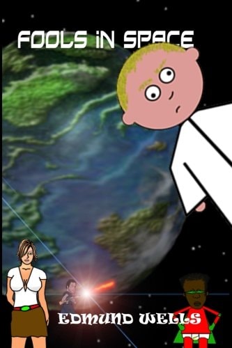 Fools iN Space