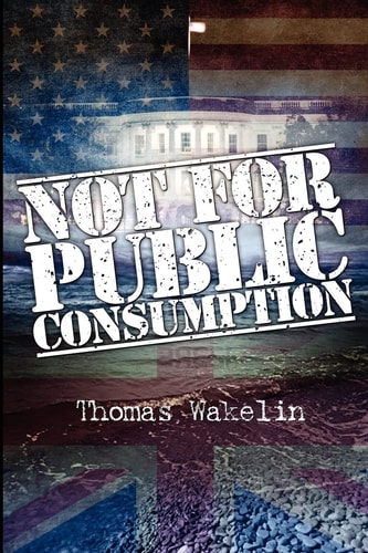 Not for Public Consumption