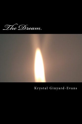 The Dream The Dream: a Civil Rights Story