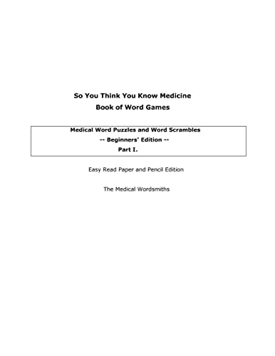So You Think You Know Medicine Book of Word Games