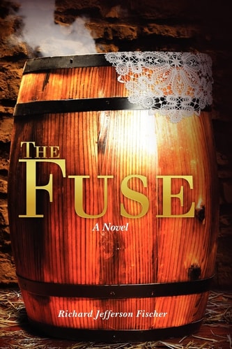 The Fuse The Great Sioux Uprising in Minnesota