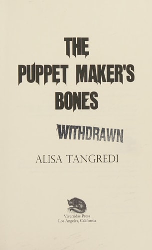 The Puppet Maker's Bones