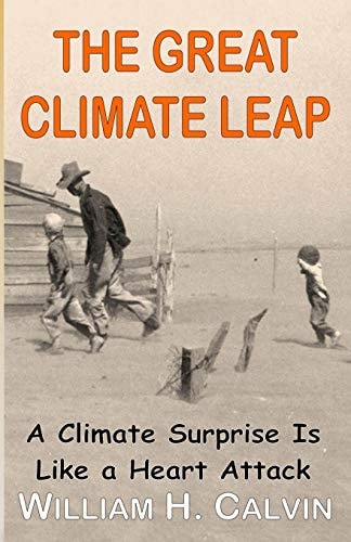 The Great Climate Leap A Climate Surprise Is Like a Heart Attack