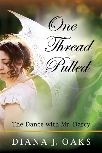 One Thread Pulled The Dance with Mr. Darcy
