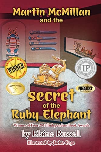 Martin McMillan and the Secret of the Ruby Elephant