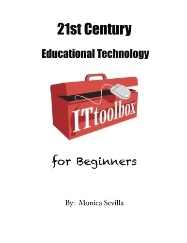 21st Century Educational Technology for Beginners