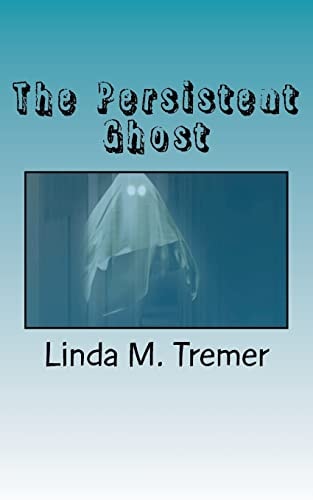 The Persistent Ghost