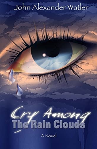Cry Among The Rain Clouds The Belize Detective