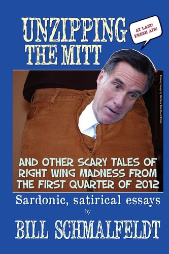 Unzipping the Mitt And Other Scary Tales of Right Wing Woe