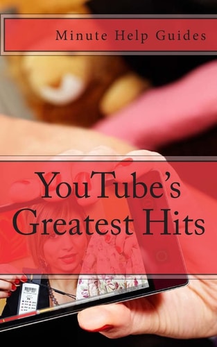 YouTube's Greatest Hits The True Stories Behind 15 of YouTube's Most Popular Videos (Including How They Did It and Where They Are Today)