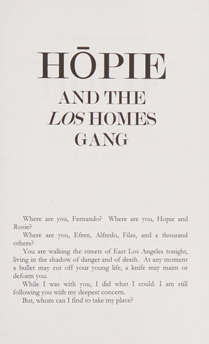 Hopie and the Los Homes Gang A Gangland Primer