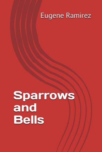 Sparrows and Bells