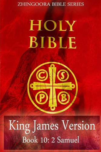 Holy Bible, King James Version, Book 10 2 Samuel