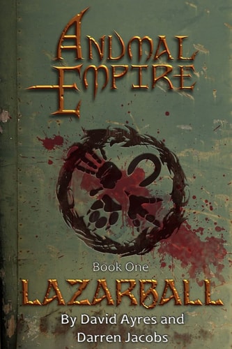 Anumal Empire Lazarball
