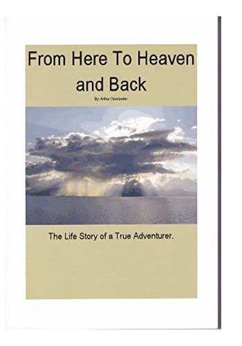 From Here to Heaven and Back