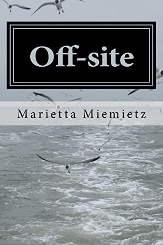 Off-Site Thriller