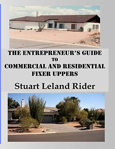 Fixer Uppers The Entrepreneur's Guide