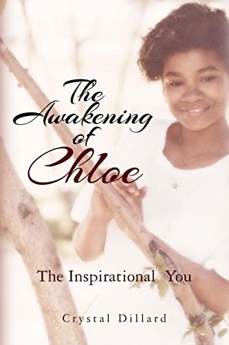 The Awakening of Chloe The Inspritational You