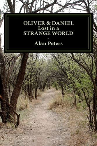 Oliver and Daniel - Lost in a Strange World The Search for the Quantum Energizer
