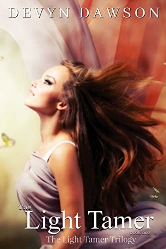 The Light Tamer The :Light Tamer Trilogy Book 1