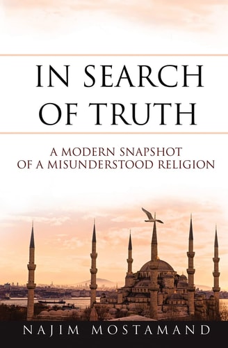 In Search of Truth A Modern Snapshot of a Misunderstood Religion