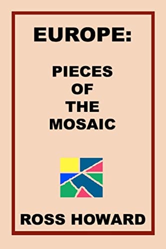 Europe Pieces of the Mosaic