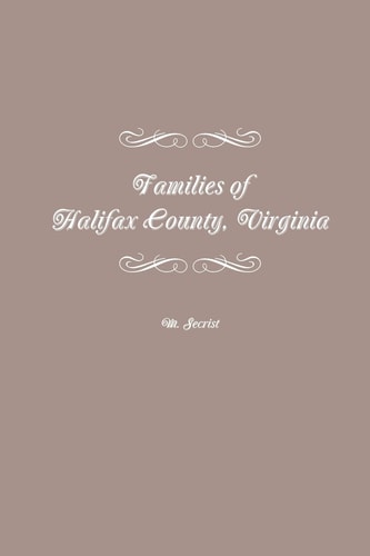 Families of Halifax County, Virginia