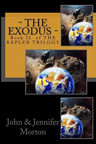 - The Exodus - Book II of THE KEPLER TRILOGY
