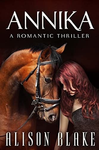 Annika A Romantic Thriller