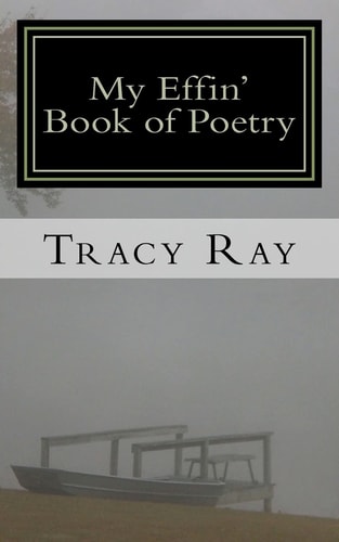 My Effin' Book of Poetry Poems for Poetry Lovers