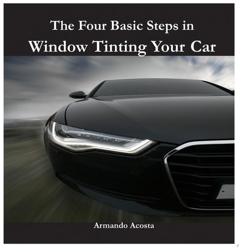 The Four Basic Steps in Window Tinting Your Car