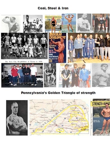 Coal, Steel and Iron. Pennsylvania's Golden Triangle of Strength Featuring the 75 Year Anniversary of Twin City Barbell, America's Oldest Still Viable Barbell Club