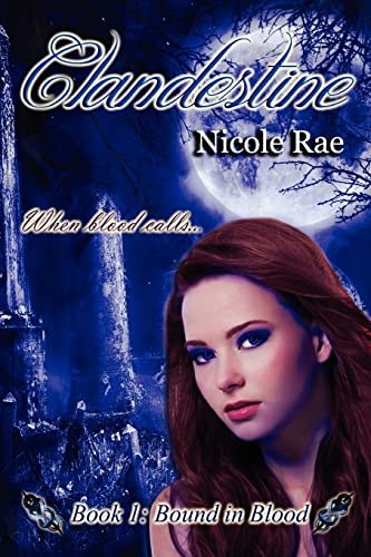 Clandestine Bound In Blood