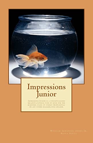 Impressions Junior Definemensional Harmontics Is a Books Series Each Requisite to the Next Book in a Sequential Order for Learners. Book Nine, Ten Are Textbook and Novel at the Same Time
