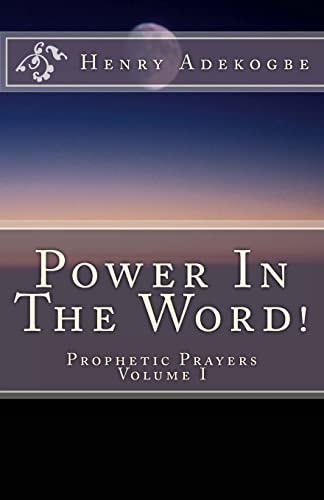 Power In The Word! Prophetic Prayer Series