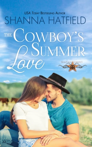 The Cowboy's Summer Love Grass Valley Cowboys