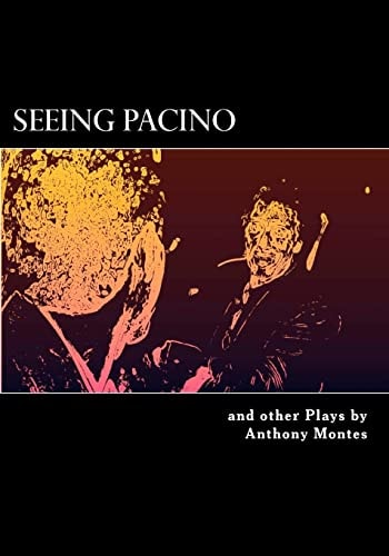 Seeing Pacino One-Act Plays
