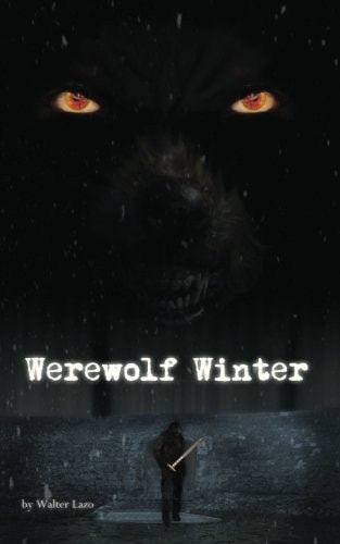 Werewolf Winter - a Short Story