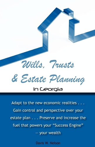 Wills, Trusts and Estate Planning in Georgia
