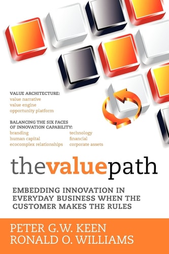 The Value Path Embedding Innovation in Everyday Business when the Customer Makes the Rules