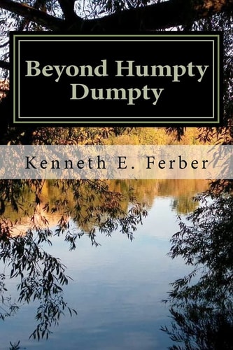 Beyond Humpty Dumpty Recovery Reflections on the Seasons of Our Lives