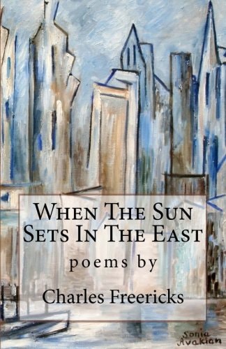 When The Sun Sets In The East