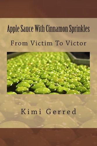 Apple Sauce With Cinnamon Sprinkles From Victim To Victor
