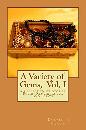 A Variety of Gems A Collection of Stories, Poems, Remembrances, and Essays