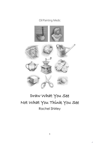 Draw What You See Not What You Think You See Learn How to Draw for Beginners