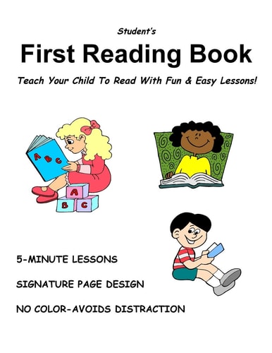 Student's FIRST READING BOOK Turn a Non-Reader Into a Reader!