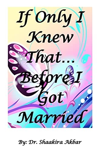 If Only I Knew That... Before I Got Married