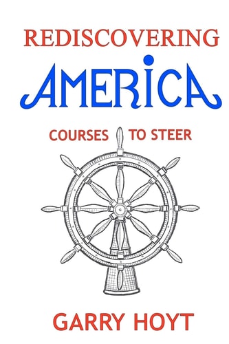 Rediscovering America Courses To Steer