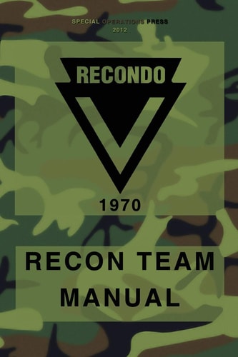 RECONDO Recon Team Manual Vietnam - 1970